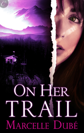 Title details for On Her Trail by Marcelle Dube - Available
